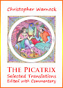 The Picatrix Selected Translations Edited With Commentary